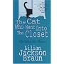 The Cat Who Went into the Closet (Jim Qwilleran Feline Whodunnit)