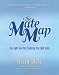 Book The Mate Map: The Right Tool for Choosing the Right Mate