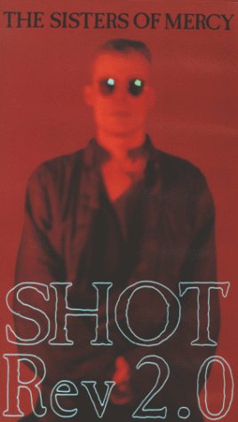 Sisters of Mercy - Shot Rev. 2.0 - The Best of