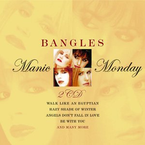 Bangles - Manic Monday - Zortam Music