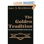 The Golden Tradition: Jewish Life and Thought in Eastern Europe (Modern Jewish History)
