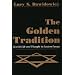 The Golden Tradition: Jewish Life and Thought in Eastern Europe (Modern Jewish History)