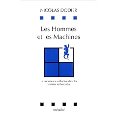 Les Hommes et les machines : La Conscience collective dans les soci�t�s technicis�es