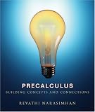 Precalculus: Building Concepts and Connections
