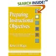 Preparing Instructional Objectives: A Critical Tool in the Development of Effective Instruction