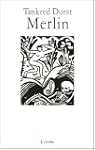 Merlin ou La Terre d�vast�e