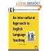 An Intercultural Approach to English Language Teaching (Languages for International Communication and Education)