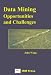 Book Data Mining: Opportunities and Challenges
