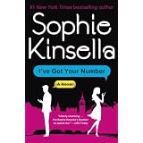 I've Got Your Number: A Novel ~ Sophie Kinsella