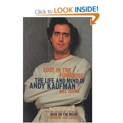 Lost in the Funhouse: The Life and Mind of Andy Kaufman