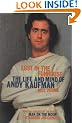 Lost in the Funhouse: The Life and Mind Of Andy Kaufman