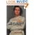 Lost in the Funhouse: The Life and Mind of Andy Kaufman