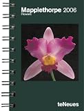 Flowers 2006. Taschenkalender Deluxe - Robert Mapplethorpe