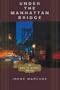 Under the Manhattan Bridge: An Anita Servi Mystery (Anita Servi Mysteries)