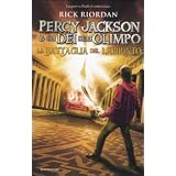 La battaglia del labirinto. Percy Jackson e gli dei dell'Olimpodi Rick Riordan