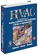 HVAC: Heating, Ventilation & Air Conditioning Handbook for Design & Implementation