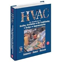 HVAC: Heating, Ventilation & Air Conditioning Handbook for Design & Implementation