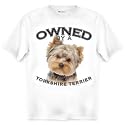 Yorkshire Terrier Yorkie Owned By Adult T Shirt