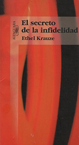 El secreto de la infidelidad (Spanish Edition)