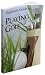 Beginner's Guide To Playing Golf:- Learn How to Golf and Impress Your Friends!