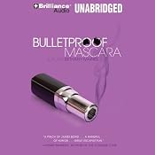 Bulletproof Mascara: A Novel | [Bethany Maines]