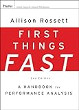 First things fast : a handbook for performance analysis