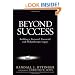 Beyond Success: Building a Personal, Financial, and Philanthropic Legacy
