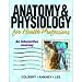 Books : Anatomy and Physiology for Health Professionals: An Interactive Journey- Text Only
