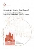 From Cold War to Cold Peace? (European Values Studies)