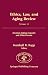 Ethics, Law, and Aging Review: Decision-making Capacity and Older Persons: v. 10 (Ethics, Law and Aging Review)