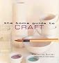 The Home Guide to Craft