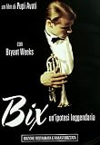 Bix - UnIpotesi Leggendaria