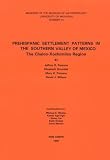 Prehispanic Settlement Patterns in the Southern Valley of Mexico: The Chalco-Xochimilco Region (Memoir No. 14)