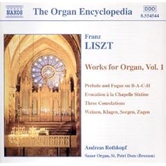 Liszt: Organ Works, Vol. 1