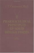 Pharmaceutical Principles of Solid Dosage Forms