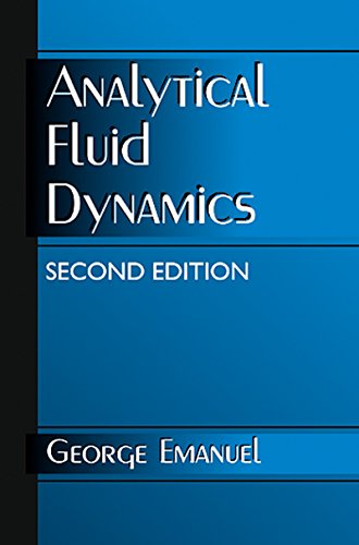 Analytical Fluid Dynamics, Second Edition