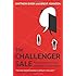 The Challenger Sale: Taking Control of the Customer Conversation