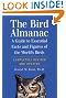 The Bird Almanac: A Guide to Essential Facts and Figures of the World's Birds