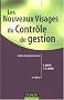 Les nouveaux visages du contr�le de gestion : Outils et comportements