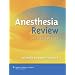 Anesthesia Review