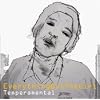 Temperamental