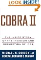 Cobra II: The Inside Story of the Invasion and Occupation of Iraq