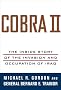 Cobra II: The Inside Story of the Invasion and Occupation of Iraq