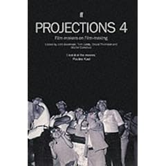 Projections: Film-makers on Film-making No. 4
