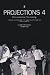 Books : Projections: Film-makers on Film-making No. 4