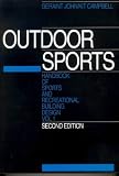 Handbook of Sports and Recreational Building Design Vol ume 1, Second Edition (Handbook of Sports & Recreational Building Design)