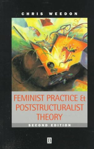 Feminist Practice & Poststructuralist Theory