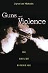 Guns and Violence: The English Experience