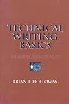 Technical Writing Basics: A Guide to Style and Form (3rd Edition)