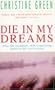 Die in My Dreams
